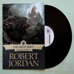 The Great Hunt Audiobook - TWOT Book 2