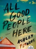 All Good People Here audiobook