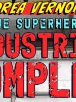Andrea Vernon and the Superhero-Industrial Complex audiobook