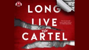 Long Live the Cartel audiobook