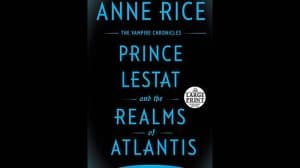 Prince Lestat and the Realms of Atlantis audiobook
