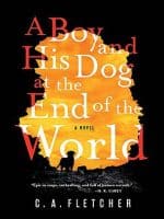A Boy and His Dog at the End of the World audiobook